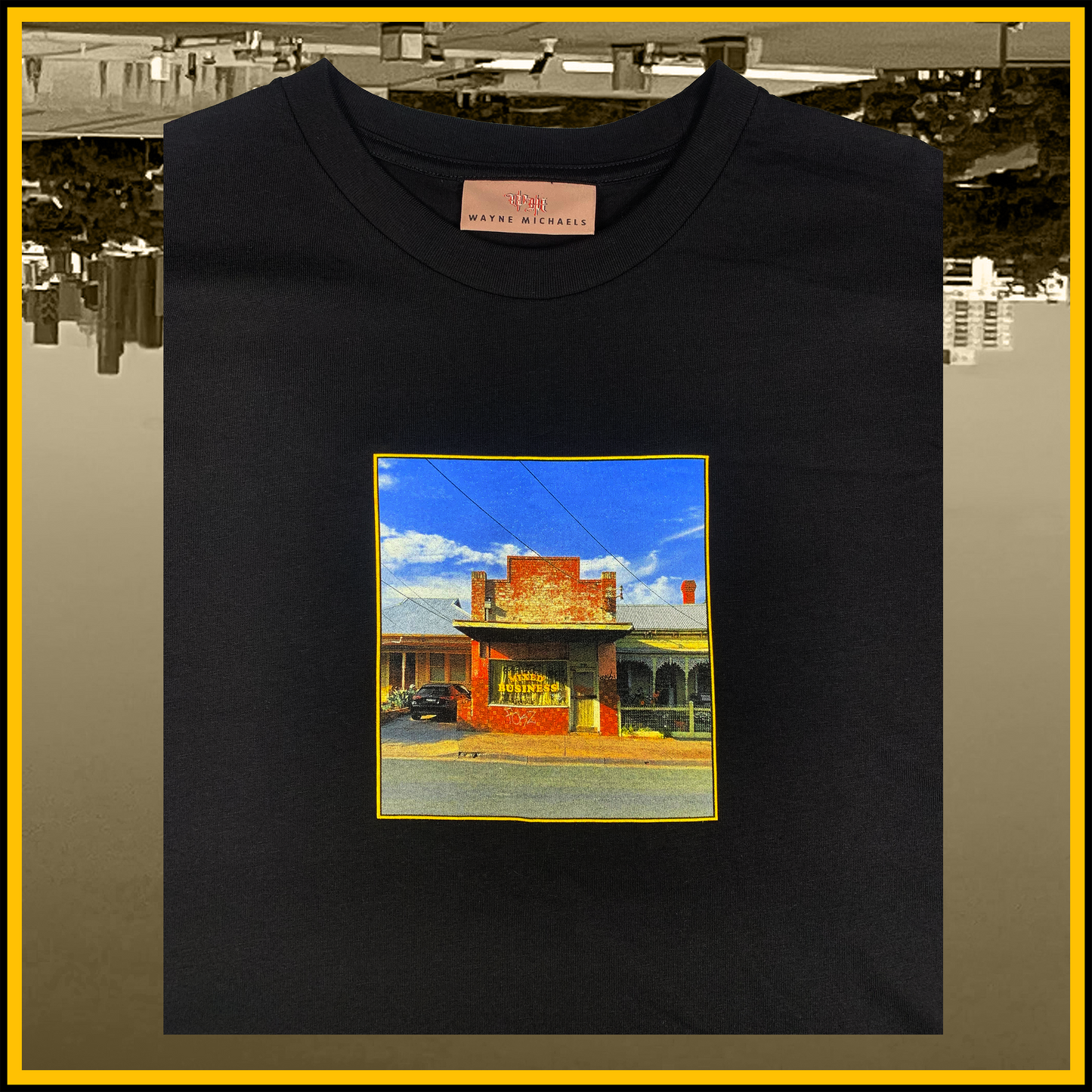 WAYNE MICHAELS "MIXED BUSINESS" T-Shirt